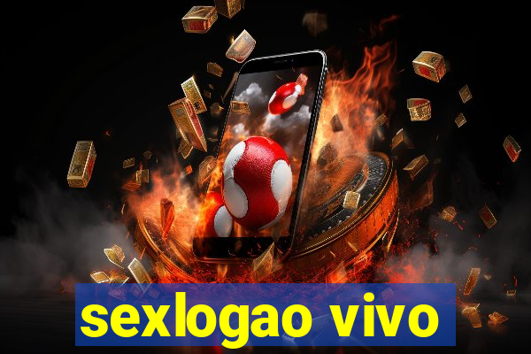 sexlogao vivo